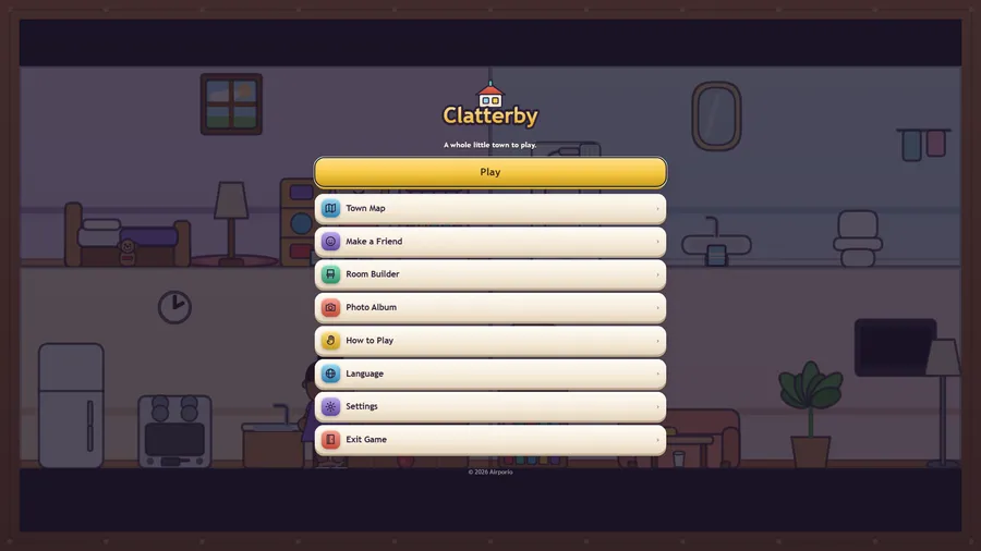Title menu over a dimmed house: Clatterby with Play, Town Map, Make a Friend, Room Builder, Photo Album and How to Play