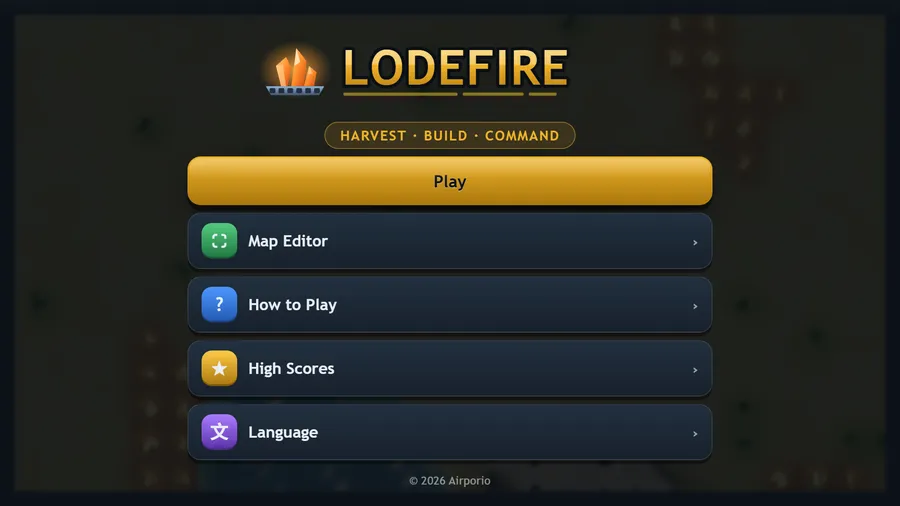 Main menu: the LODEFIRE crystal logo over Harvest, Build, Command and a gold Play button, on a drifting battlefield