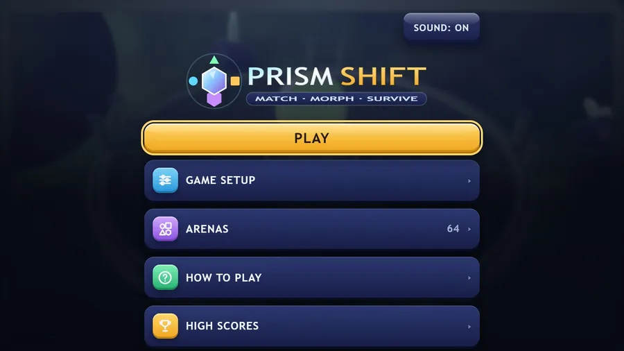Prism Shift main menu over the orbiting 3D arena: Play, Game Setup, Arenas (64 gems), How to Play, High Scores